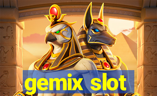 gemix slot